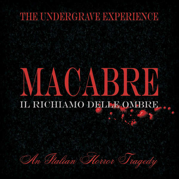 Review: The Undergrave Experience – Macabre
