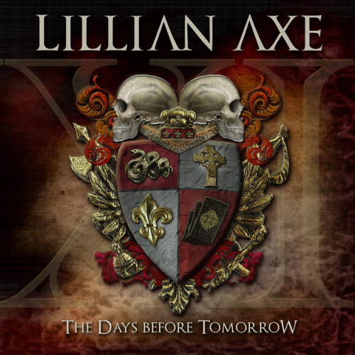 Review: Lillian Axe – XI – The Days Before Tomorrow