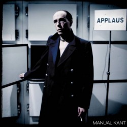 Review: Manual Kant – Applaus