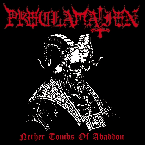 Review: Proclamation – Nether Tombs Of Abaddon