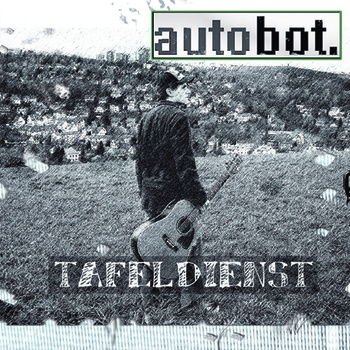 Stream: autobot – Tafeldienst