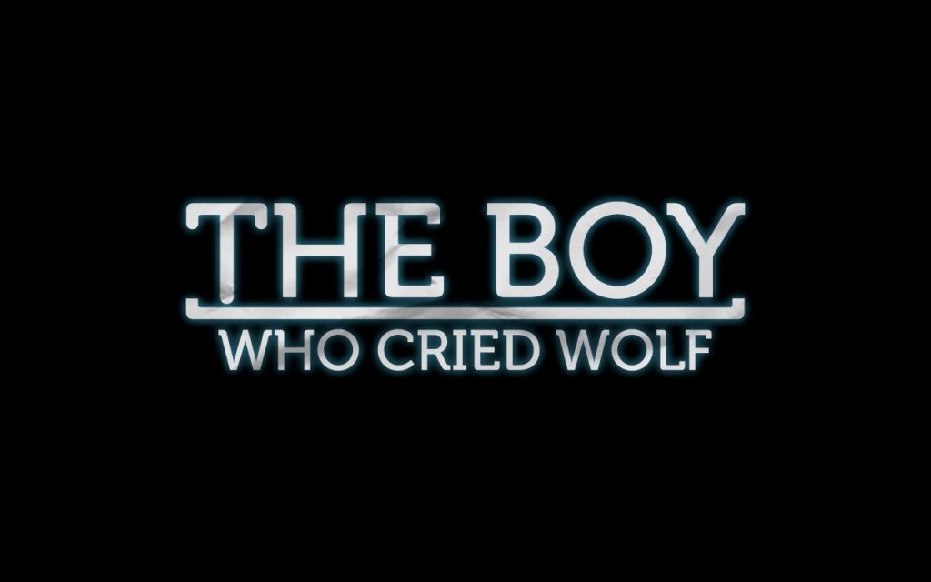 Song: The Boy who cried wolf – Friday Night
