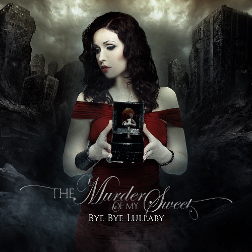 Review: The murder of my sweet – Bye Bye Lullaby