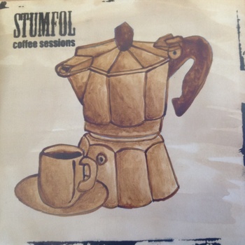 Stumfol – coffee sessions 7″