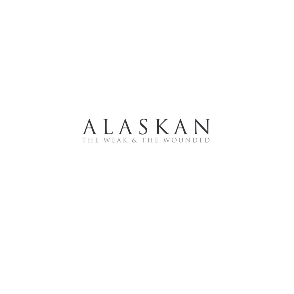 Review: Alaskan – The Weak And The Wounded
