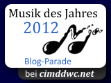 Blogparade: Musik des Jahres 2012