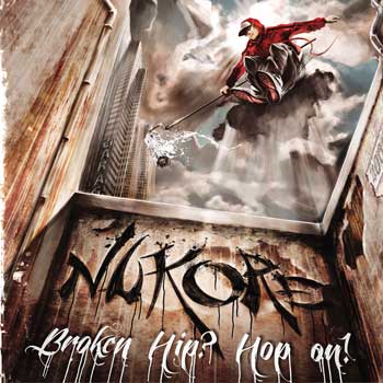 Review:  Nukore – Broken Hip? Hop on !