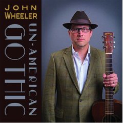 Review: John Wheeler – Un-American Gothic