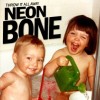 Neon-Bone-Throw-It-All-Away-Standardcover