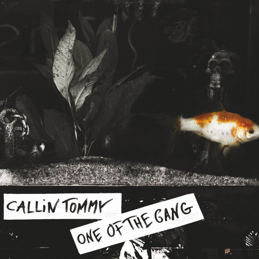Review: Callin Tommy – One of the Gang