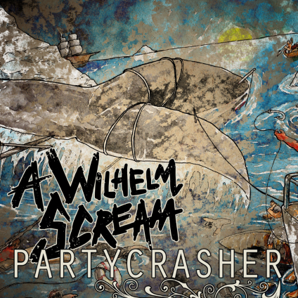 Review: A Wilhelm Scream – Partycrasher
