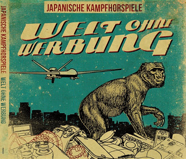 Review:  Japanische Kampfhörspiele – Welt Ohne Werbung
