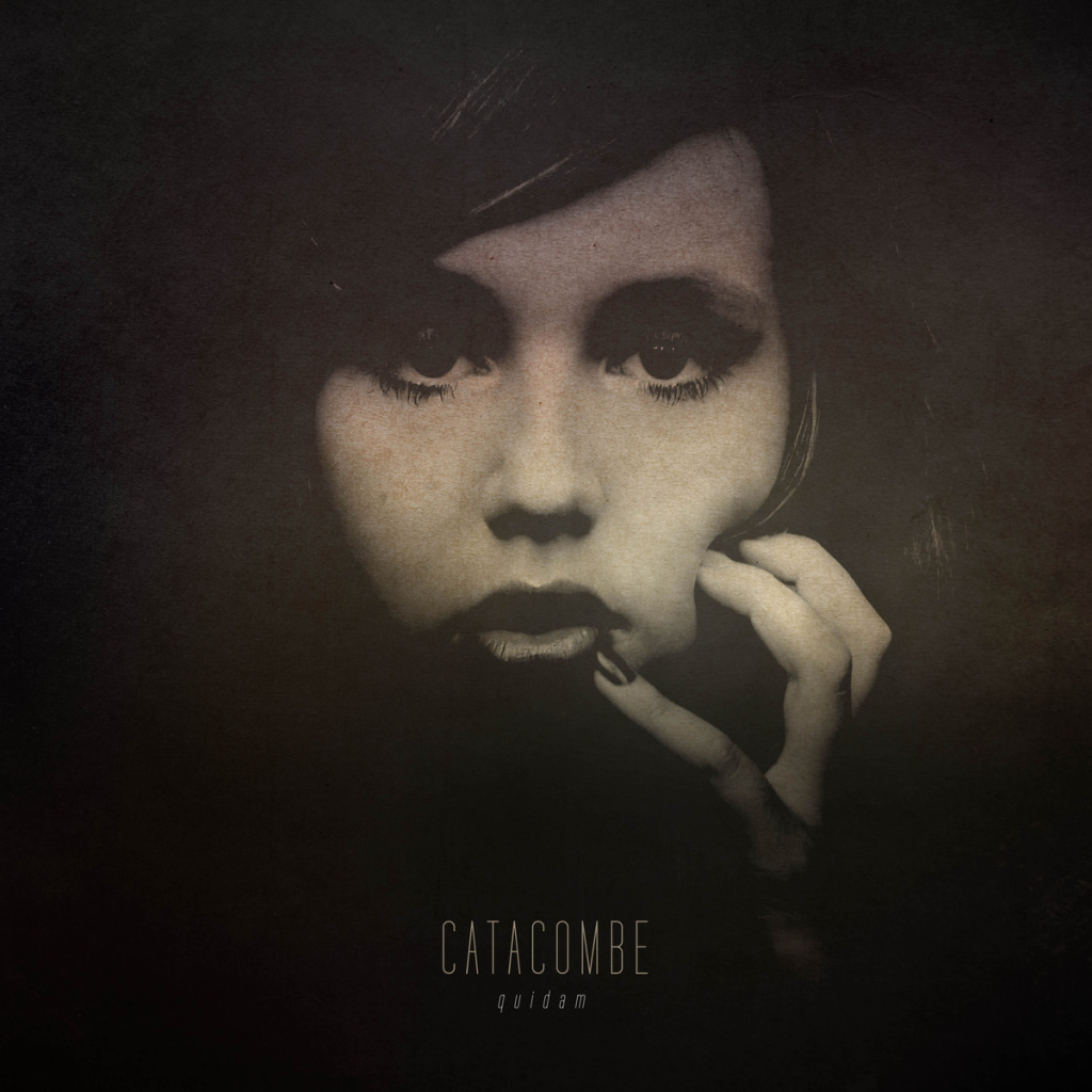 [Stream] Catacombe – Quidam