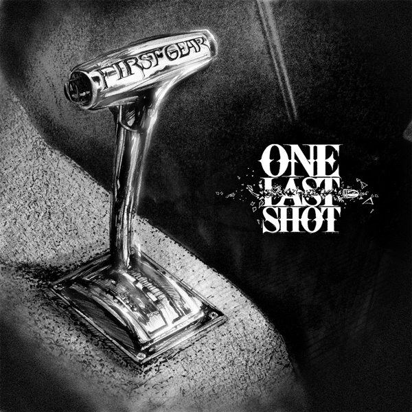 [Review] One Last Shot – Last Gear
