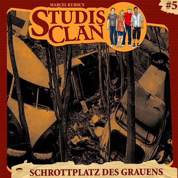 [Hörspiel-Review] Studis Clan #5 – Schrottplatz des Grauens