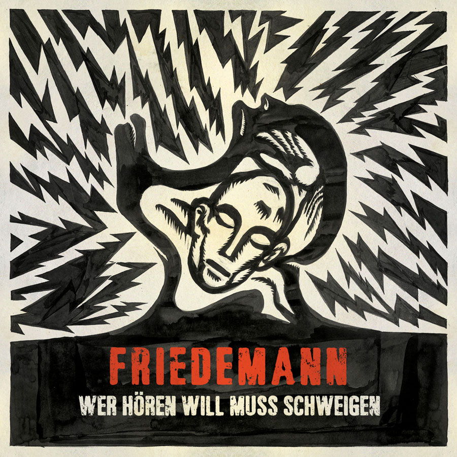 [Review] Friedmann – Wer hören will muss schweigen