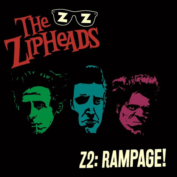 [Review] The Zipheads – Z2:RAMPAGE!