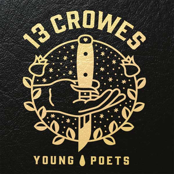 13 Crowes (erste Single, Pre-Order, Tourdaten)