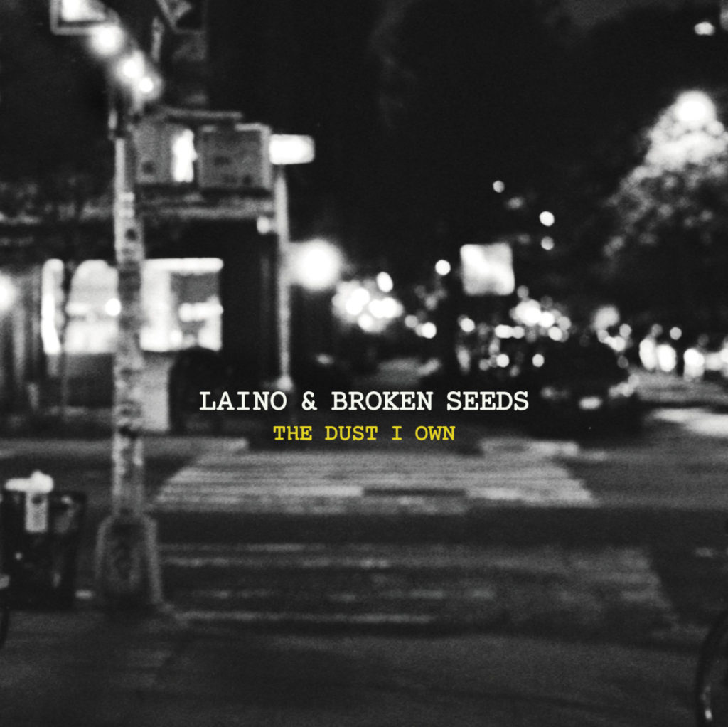 [Review] Laino & Broken Seeds – The Dust I Own