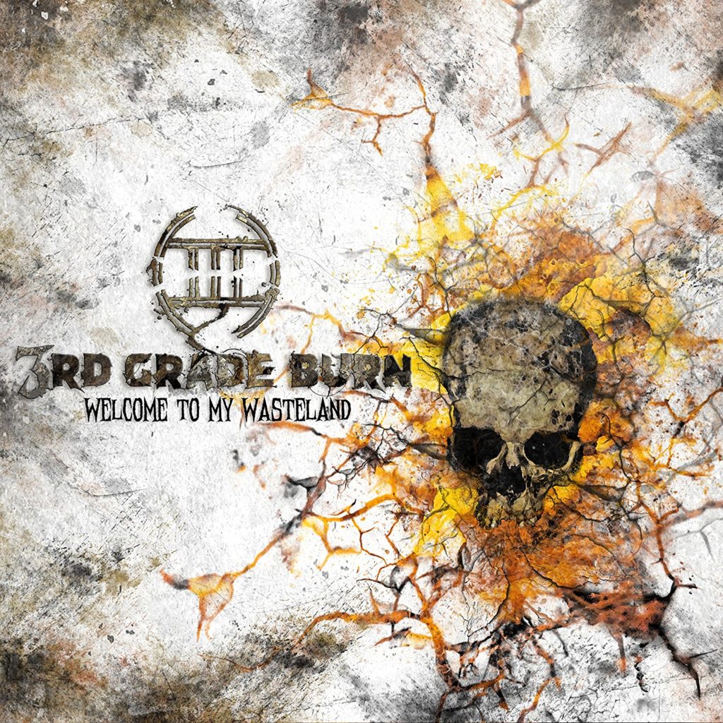 [Review] 3rd Grade Burn – Welcome to my wasteland