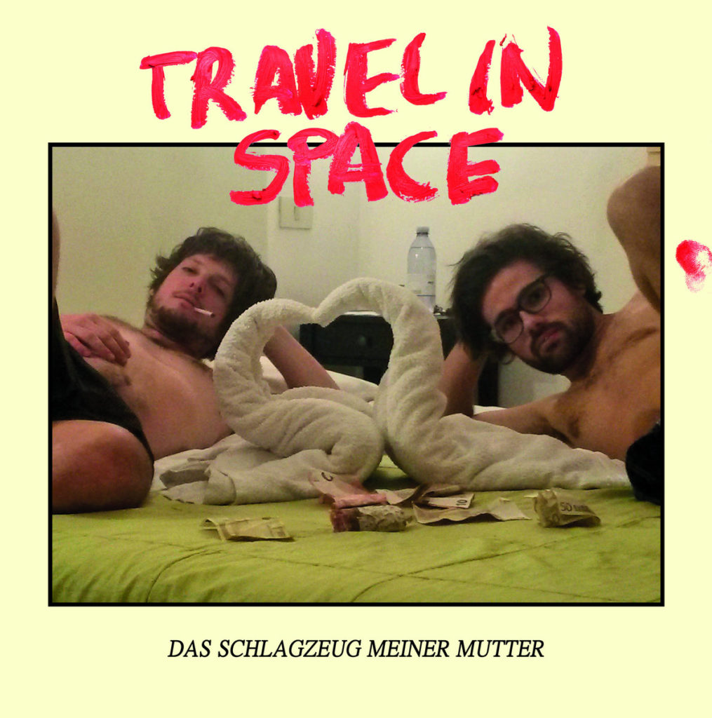 [Review] Travel In Space – Das Schlagzeug Meiner Mutter