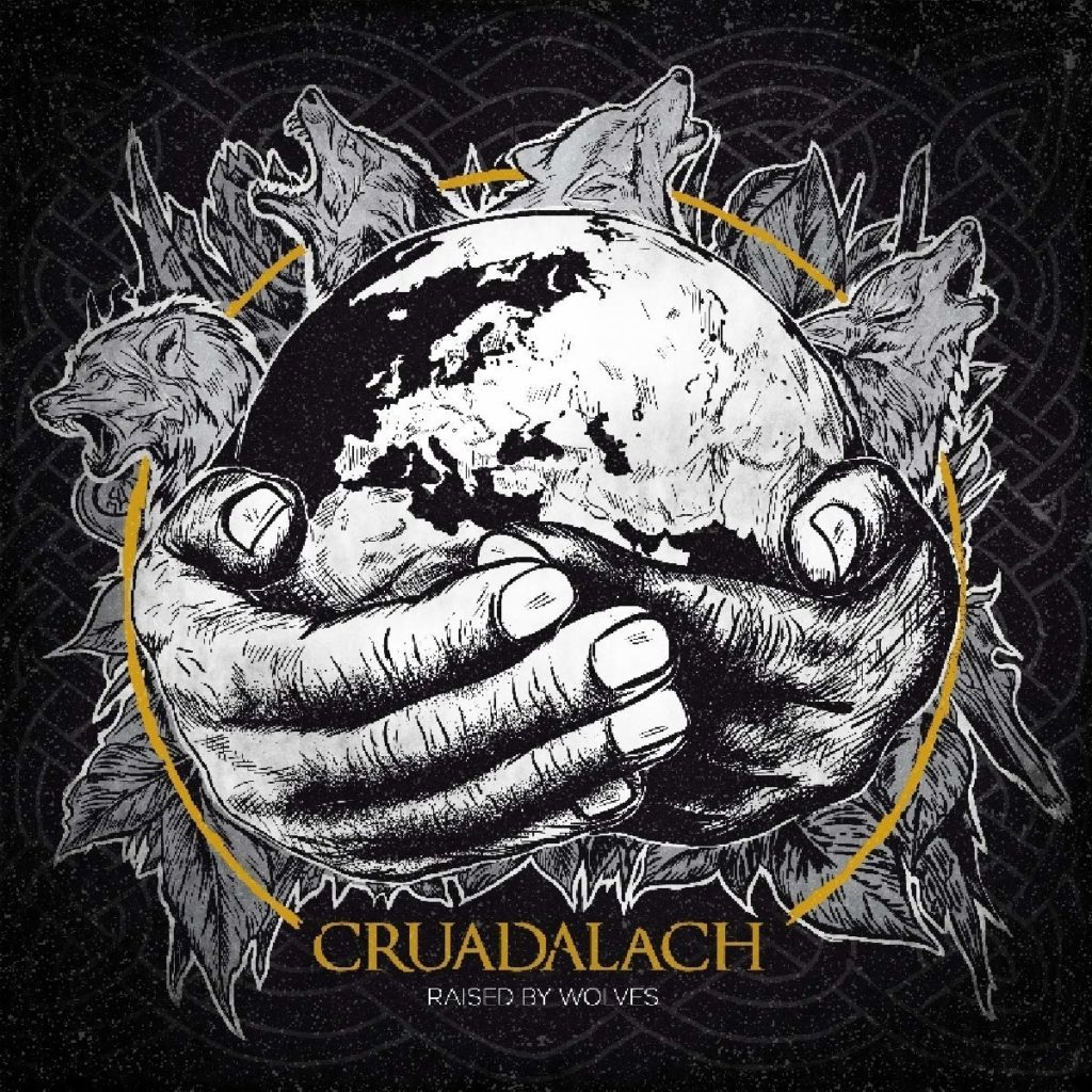 [Review] Cruadalach – Raised By Wolves