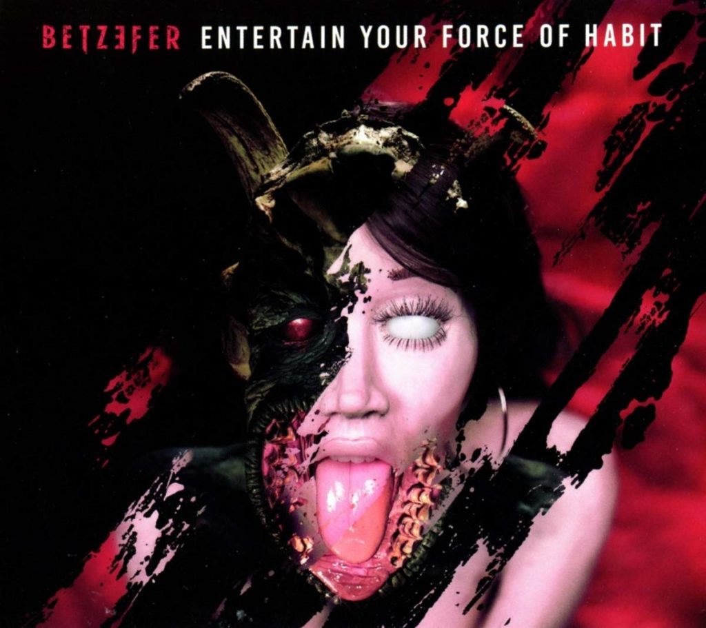 [Review] Betzefer – Entertain Your Force Of Habit
