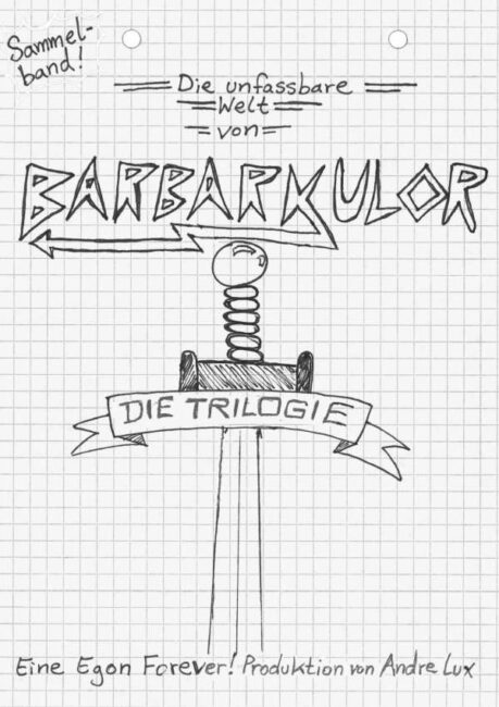 [Review] Andre Lux – Die unfassbare Welt von Barbarkulor – Die Trilogie