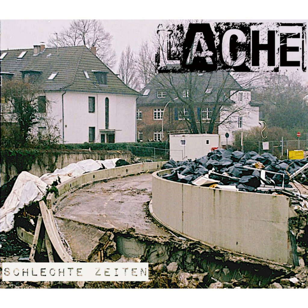 [Review] Lache – Schlechte Zeiten