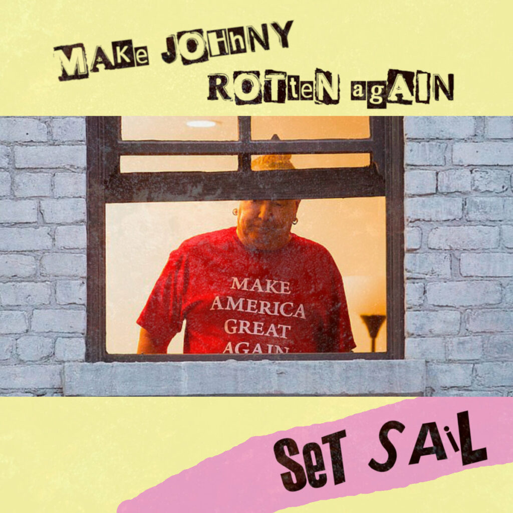 [Review] Set Sail – make johnny rotten again