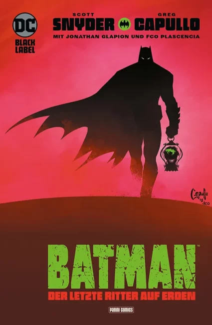 [Lesestoff] Batman – Der letzte Ritter auf Erden