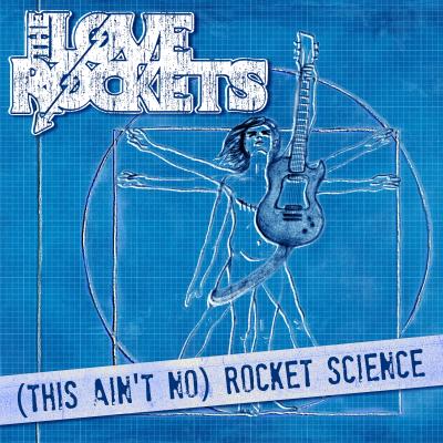 [Review] The Love Rockets – [This ain’t no) rocket science