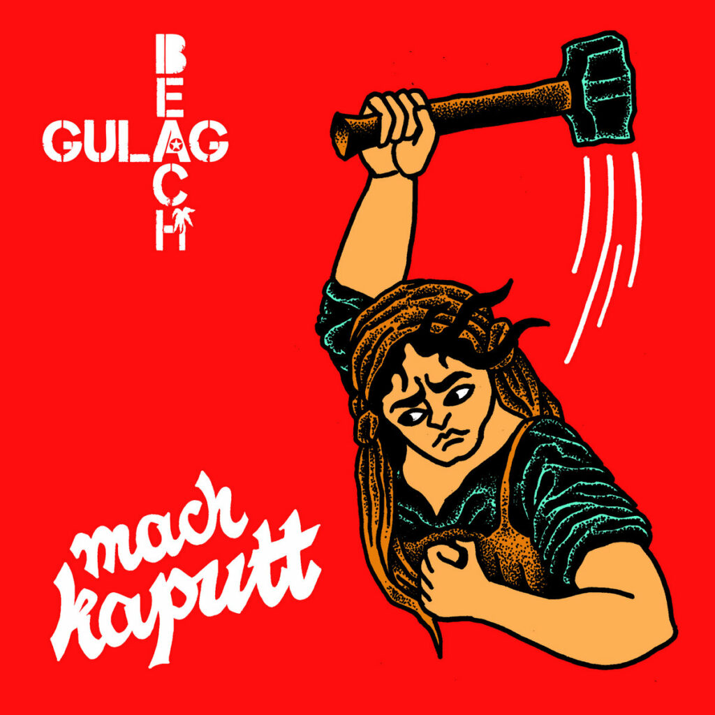 [Review] Gulag Beach – mach kaputt